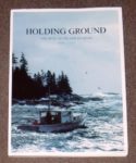 Holding Ground. The Best of Island Journal. 1984 - 2004.