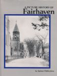 A Picture History of Fairhaven.