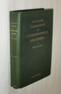 Catalogue of Ethnographical Specimens.
