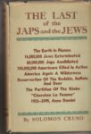 The Last of the Japs and the Jews.
