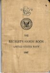 The Recruit's Handy Book. United States Navy.
