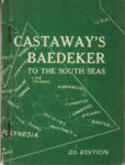 Castaway's Baedeker to the South Seas.
